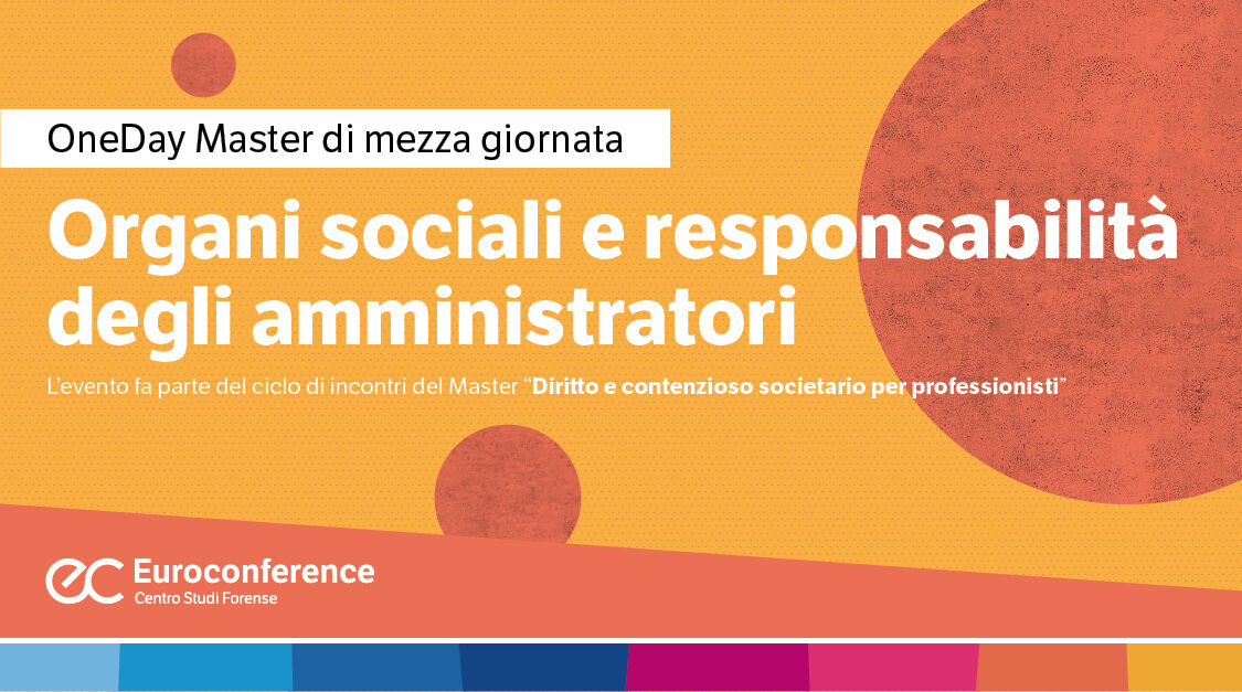 Immagine Organi sociali e responsabilità degli amministratori | Euroconference